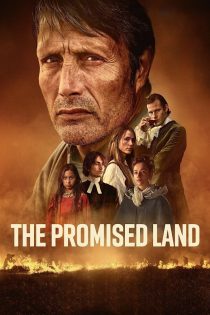 دانلود فیلم سرزمین موعود | The Promised Land 2023