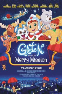 دانلود فیلم گلیستن و ماموریت شاد | Glisten and the Merry Mission 2023