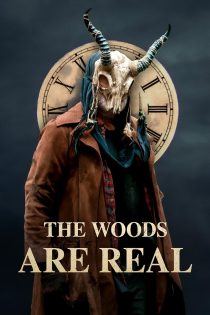 دانلود فیلم جنگل ها واقعی هستند | The Woods Are Real 2024