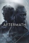 دانلود فیلم عواقب | Aftermath 2024