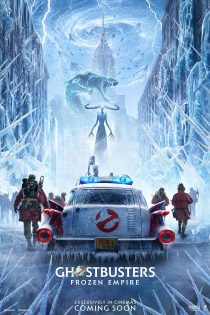 دانلود فیلم شکارچیان ارواح : امپراتوری یخ زده | Ghostbusters: Frozen Empire 2024