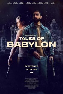 دانلود فیلم قصه های بابل | Tales of Babylon 2023