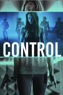 دانلود فیلم کنترل | Control 2022