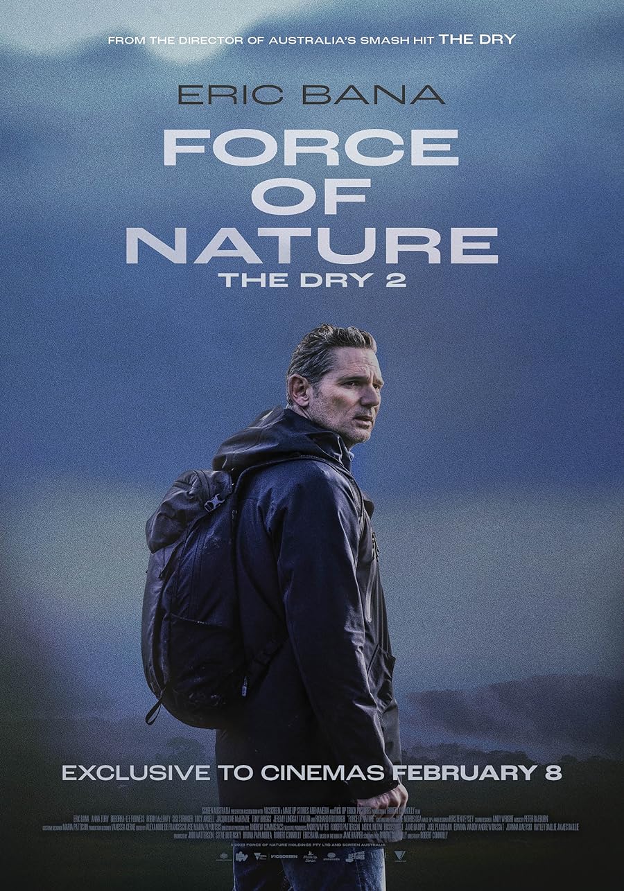 دانلود فیلم نیروی طبیعت: خشک 2 | Force of Nature: The Dry 2 2024