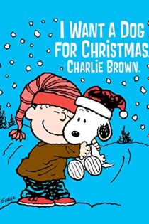 دانلود فیلم من یک سگ برای کریسمس می خوام چارلی براون | I Want a Dog for Christmas, Charlie Brown 2003