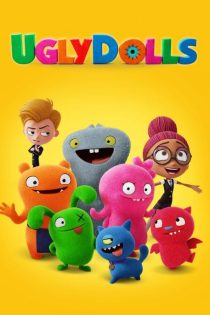 دانلود فیلم عروسک های زشت | UglyDolls 2019