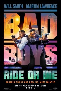 دانلود فیلم پسران بد: بران یا بمیر | Bad Boys: Ride or Die 2024