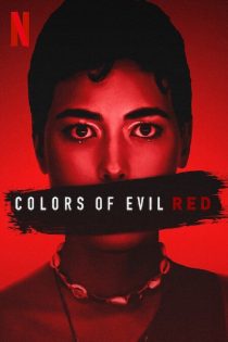 دانلود فیلم رنگ های شیطان: قرمز | Colors of Evil: Red 2024