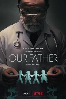 دانلود فیلم پدر ما | Our Father 2022