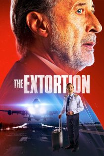 دانلود فیلم اخاذی | The Extortion 2023