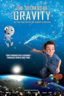 دانلود فیلم رازهای جاذبه: در رد پای آلبرت انیشتین | The Secrets of Gravity: In the Footsteps of Albert Einstein 2016