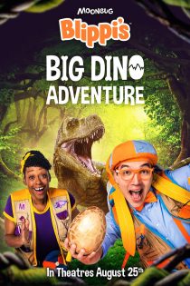 دانلود فیلم تاد، کاوشگر گمشده و تبلت زمرد | Blippi’s Big Dino Adventure 2023