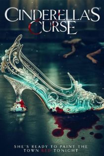 دانلود فیلم نفرین سیندرلا | Cinderella’s Curse 2024