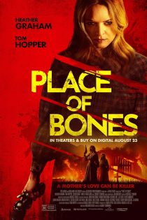 دانلود فیلم جای استخوان ها | Place of Bones 2023