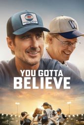 دانلود فیلم تو باید باور کنی | You Gotta Believe 2024