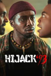 دانلود فیلم ربودن سال 93 | Hijack ’93 2024