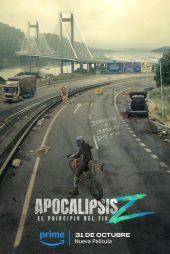 دانلود فیلم آخرالزمان زد شروع یک پایان | Apocalypse Z: El principio del fin 2024