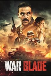 دانلود فیلم تیغ جنگ | War Blade 2024