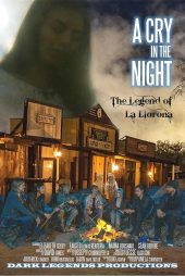 دانلود فیلم فریادی در شب: افسانه لا لورونا | A Cry in the Night: The Legend of La Llorona 2021