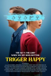 دانلود فیلم ضامن خوشبختی | Trigger Happy 2025