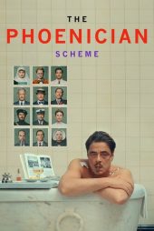 دانلود فیلم طرح فنیقی | The Phoenician Scheme 2025