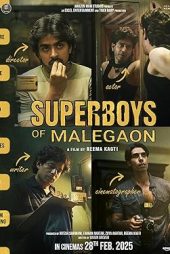 دانلود فیلم ابرپسران مالگائون | Superboys of Malegaon 2024