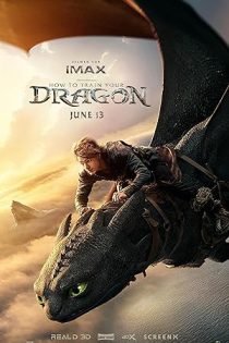 دانلود فیلم چگونه اژدهای خود را تربیت کنیم | How to Train Your Dragon 2025